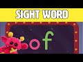 Of  lets learn the sight word of with hubble the alien  nimalz kidz songs and fun