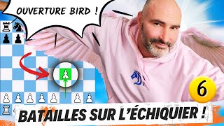 Batailles sur l'échiquier (6) : Plumer la Bird !