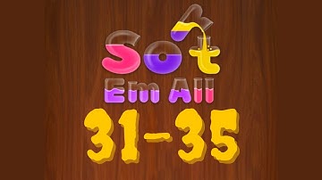 SORT EM ALL level 31 32 33 34 35 gameplay