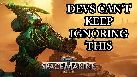 ARE THE DEVS TOO SLOW TO FIX BUGS? (Space Marine 2 Discussion) Patch 10.3