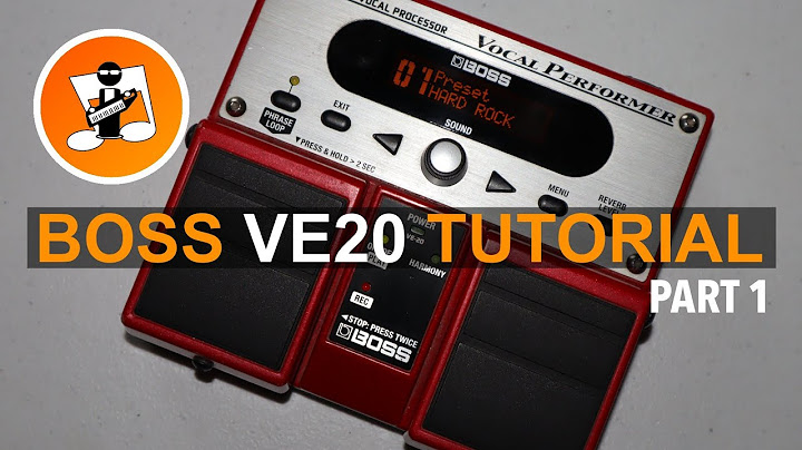 How to setup the Boss VE20 vocal performer (part 1)