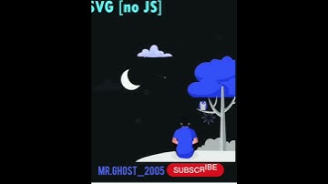 NIGHT #animation Using #html #css #js |@mr.ghost_2005|#trending #short #coding #mr.ghost_2005
