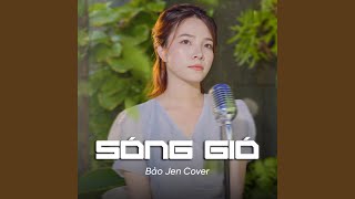 Download Lagu Sóng Gió (Bảo Jen Cover)