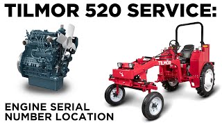 How To Find Your Kubota Engine Serial Number - Tilmor 520 Tractor Service