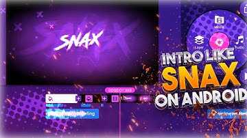 Make glitch intro like snax gaming on Android|snax gaming intro template tutorial