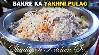 Catering style Special Mutton Yakhni Pulao ki Making Step by Step | Mutton Pulao