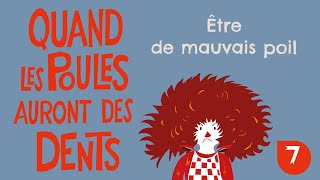Jeanne Plante - Épisode 7 - ÊTRE DE MAUVAIS POIL - Clip animé - Chanson pour enfants
