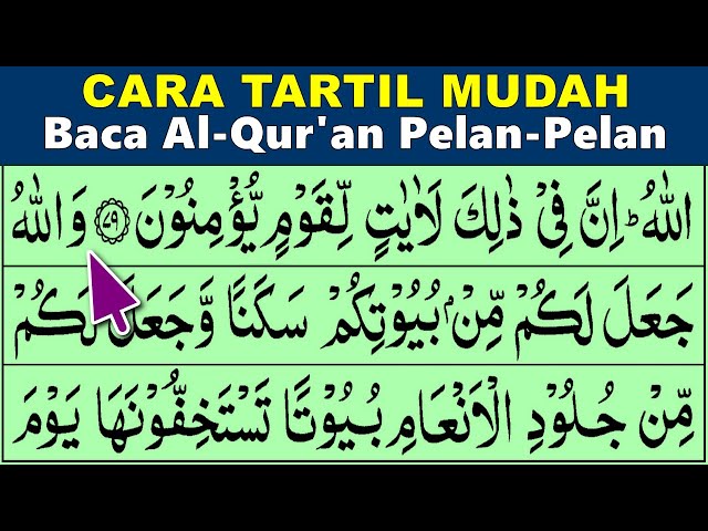 BELAJAR MENGAJI QURAN Cara Mudah Cepat Lancar Membaca Alquran Tartil Pelan-Pelan QS. AN NAHL 77-128 class=