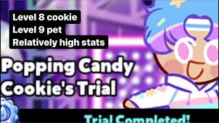 Definitely not low level popping candy cookie trial diamond rank