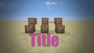 How To Use Title Command In Minecraft 1.8