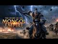 The Story of the Mongol Empire | The Rise of the Mongol Empire | Largest Land Empire in History