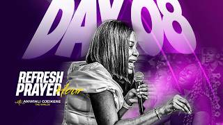 DAY 08 || REFRESH PRAYER HOUR WITH ANWINLI OJEIKERE (THE WINLOS) || FEBRUARY 11TH,  2026