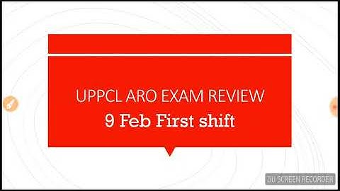 UPPCL ARO EXAM REVIEW || 9 FEB FIRST SHIFT 2018..