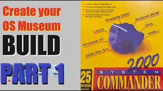 System Commander 2000  - Create your OS museum on Retro PC