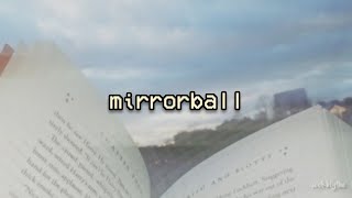 Taylor Swift - 'mirrorball' Lyrics