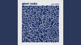 Video thumbnail of "Giant Rooks - Slow"