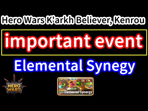 Important event. Elemental Synergy | Hero Wars