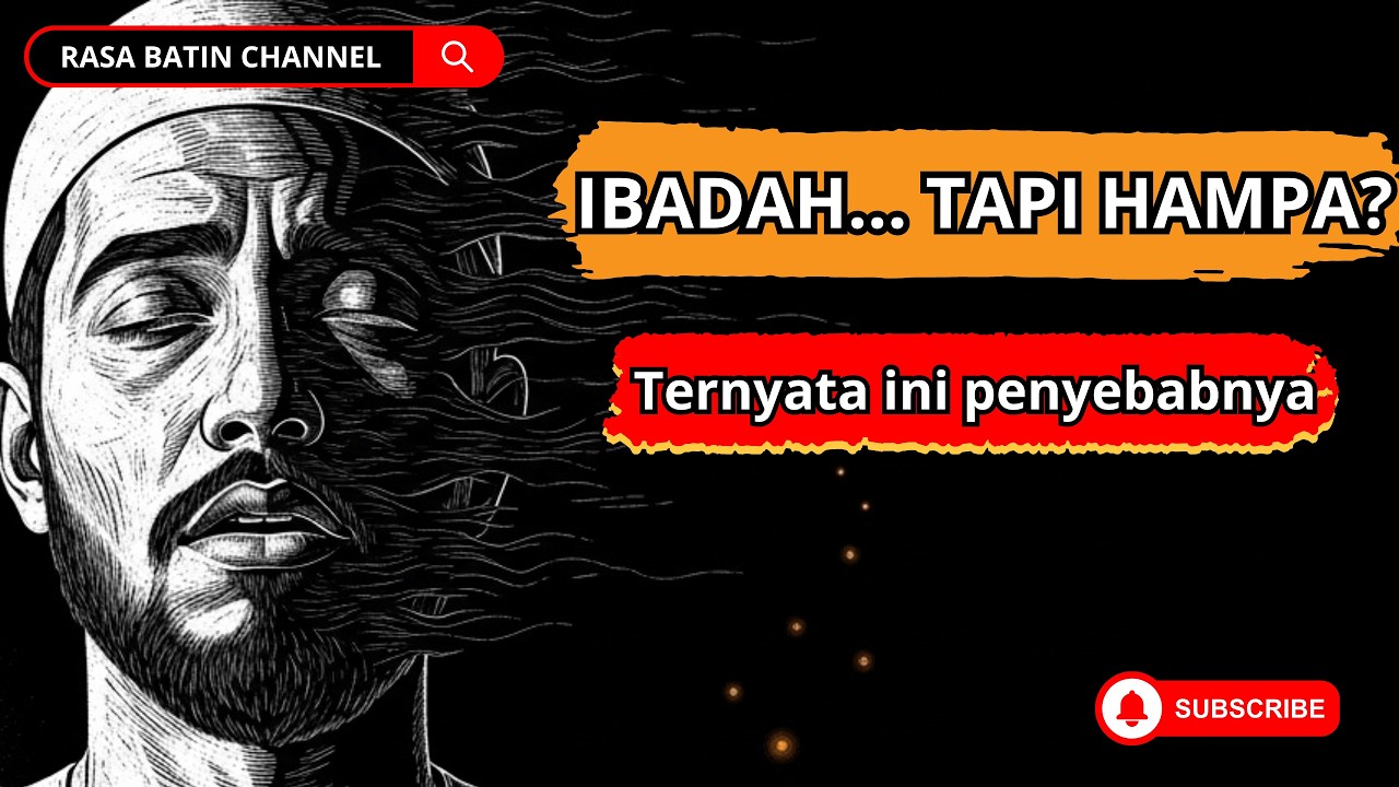 Jika Hidupmu Terasa Hampa Setelah Ibadah