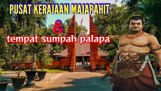 pendopo agung trowulan saksi sumpah palapa patih gajahmada