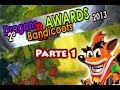 Dragons  bandicoots awards 2013 parte 1