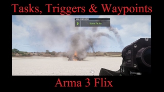 Tasks, Triggers and Waypoints - Arma 3 - Eden Editor - Tutorial