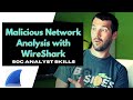 SOC Analyst Skills - Wireshark Malicious Traffic Analysis