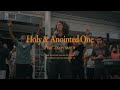 Holy And Anointed One | Zach Smith