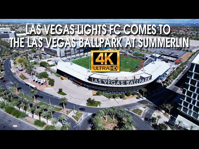 Las Vegas Lights FC Comes To The Las Vegas Ballpark In Summerlin 4K Drone Footage