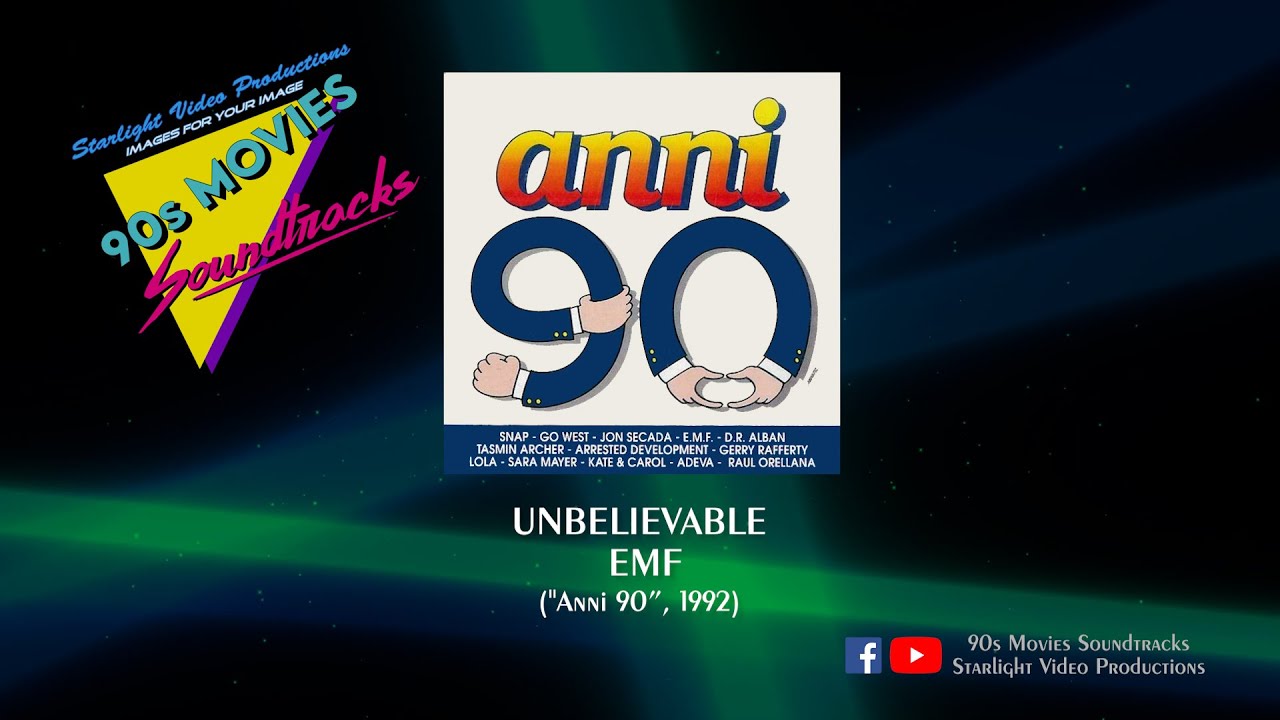 Unbelievable - EMF (