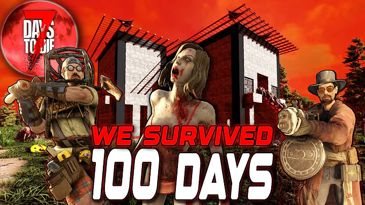We Survived 100 days in Insane 7 Days To Die