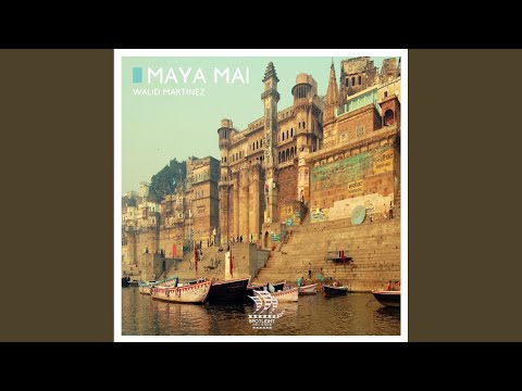 Maya Mai Original Mix