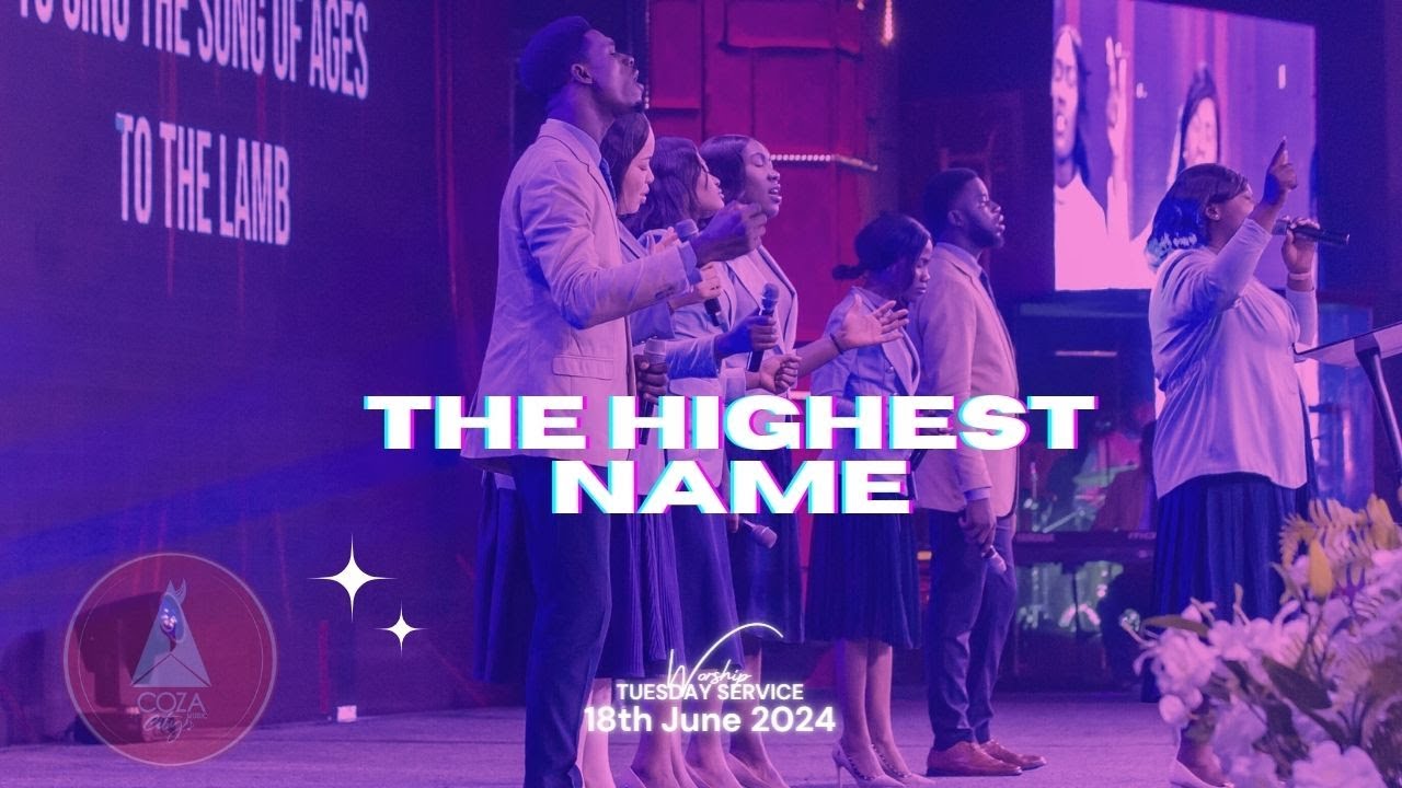 The Highest Name | Worship Session with COZA City Music | @# ...