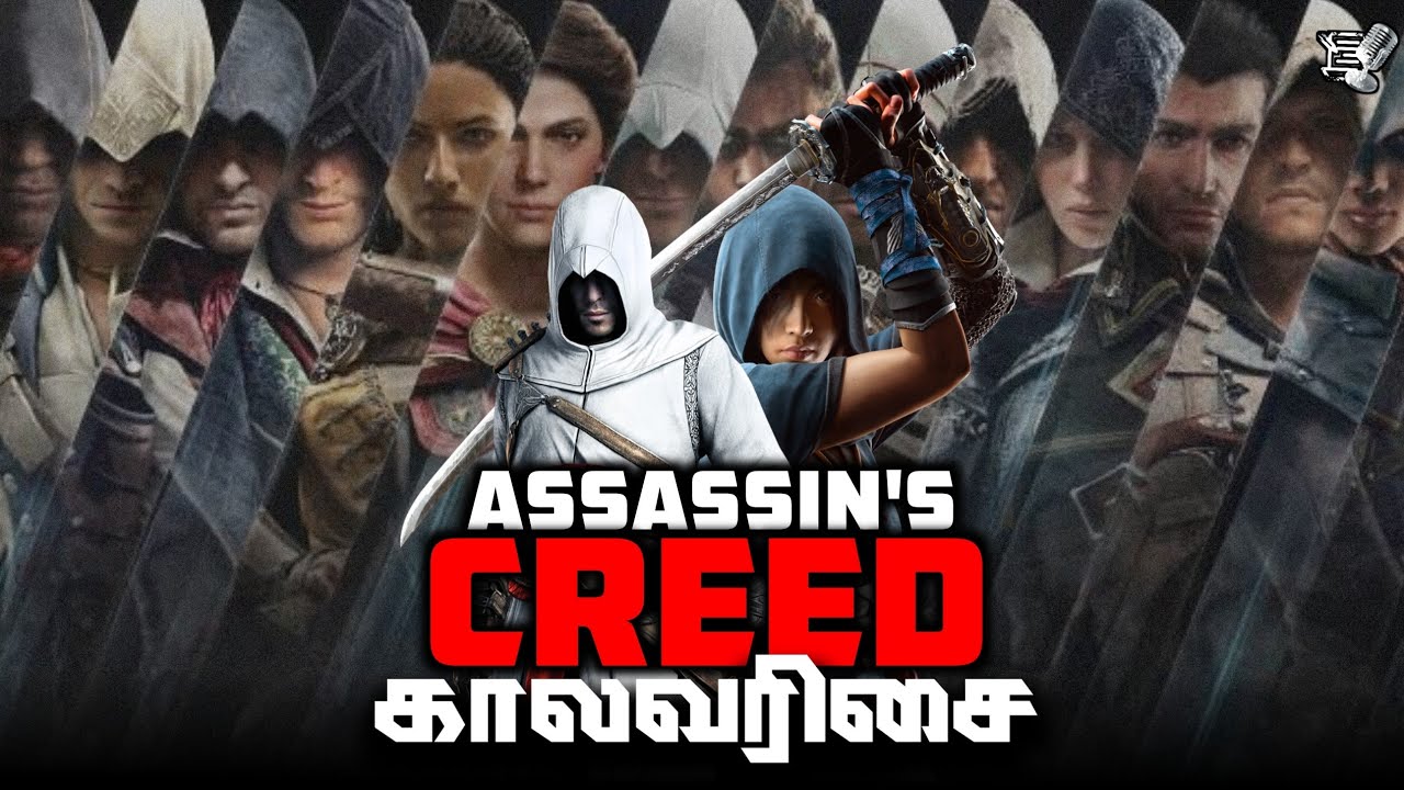 The Complete Assassin's Creed Timeline Explained in Tamil (தமிழ்)