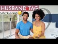 Husband & Wife Tag Q&A | SWIRLY CURLY