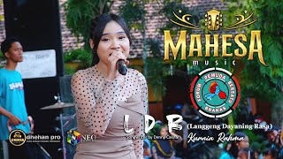 LDR (Langgeng Dayaning Rasa) - KURNIA RAHMA - MAHESA MUSIC - DHEHAN PRO AUDIO - BRAKAS BERSATU