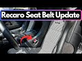 Recaro ABE Seat Belt Update | NSX