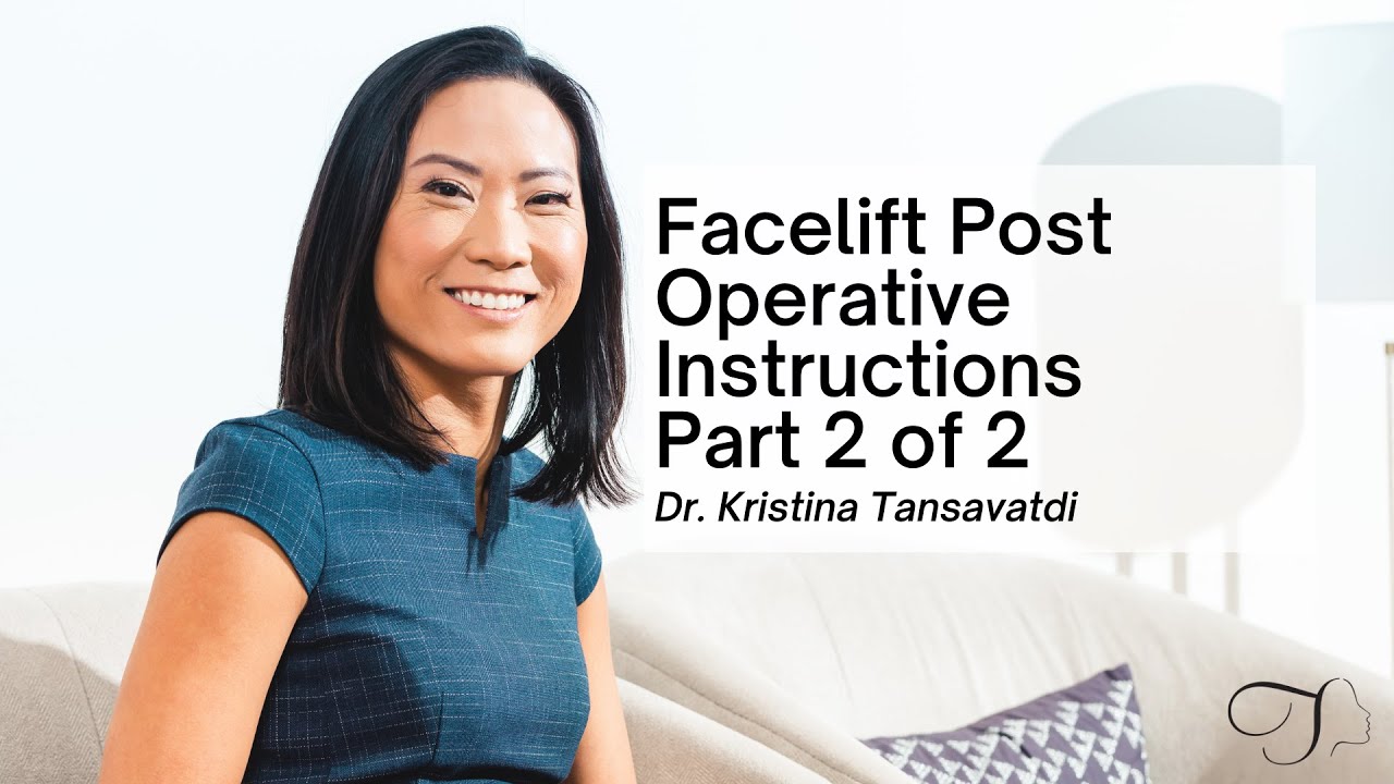 Facelift/Necklift Post Operative Instructions Part 2 of 2 YouTube