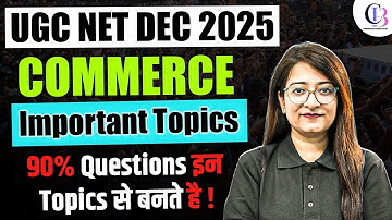 UGC NET Commerce Important Topics 2025 | UGC NET Commerce Paper 2 By Bushra Mam | UGC NET Dec 2025