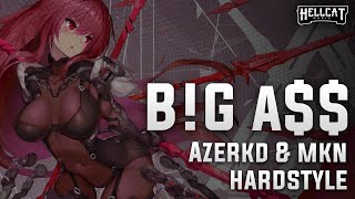 AZERKD & MKN - B!G A$$「Extreme Bass Boosted」 HQ 重低音