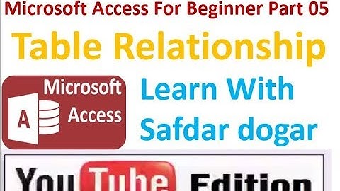 Microsoft Access 2013 Tutorial Lecture 05  Table Relationship Primary Key Foreign Key