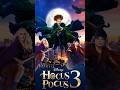 Hocus Pocus 3 (Abracadabra 3) está en desarrollo! Las brujas regresarán! #hocuspocus #abracadabra