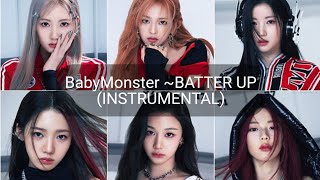 Babymonster ~ Batter Up (Instrumental)