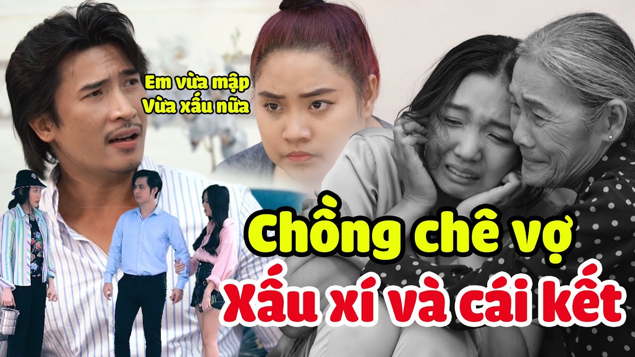 Những Gã Chồng Tồi Đòi Ly Dị Vì Thấy Vợ Xấu Xí Và Cái Kết | LuatNhanQuaTV