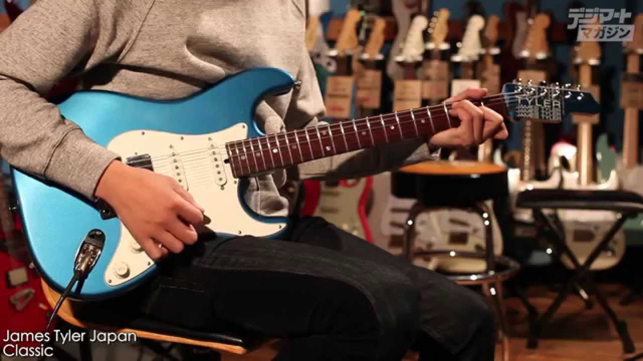 James Tyler Japan / Classic【デジマート製品レビュー】 - YouTube