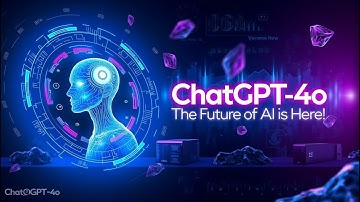 ChatGPT-4o: The Future of AI is Here!
