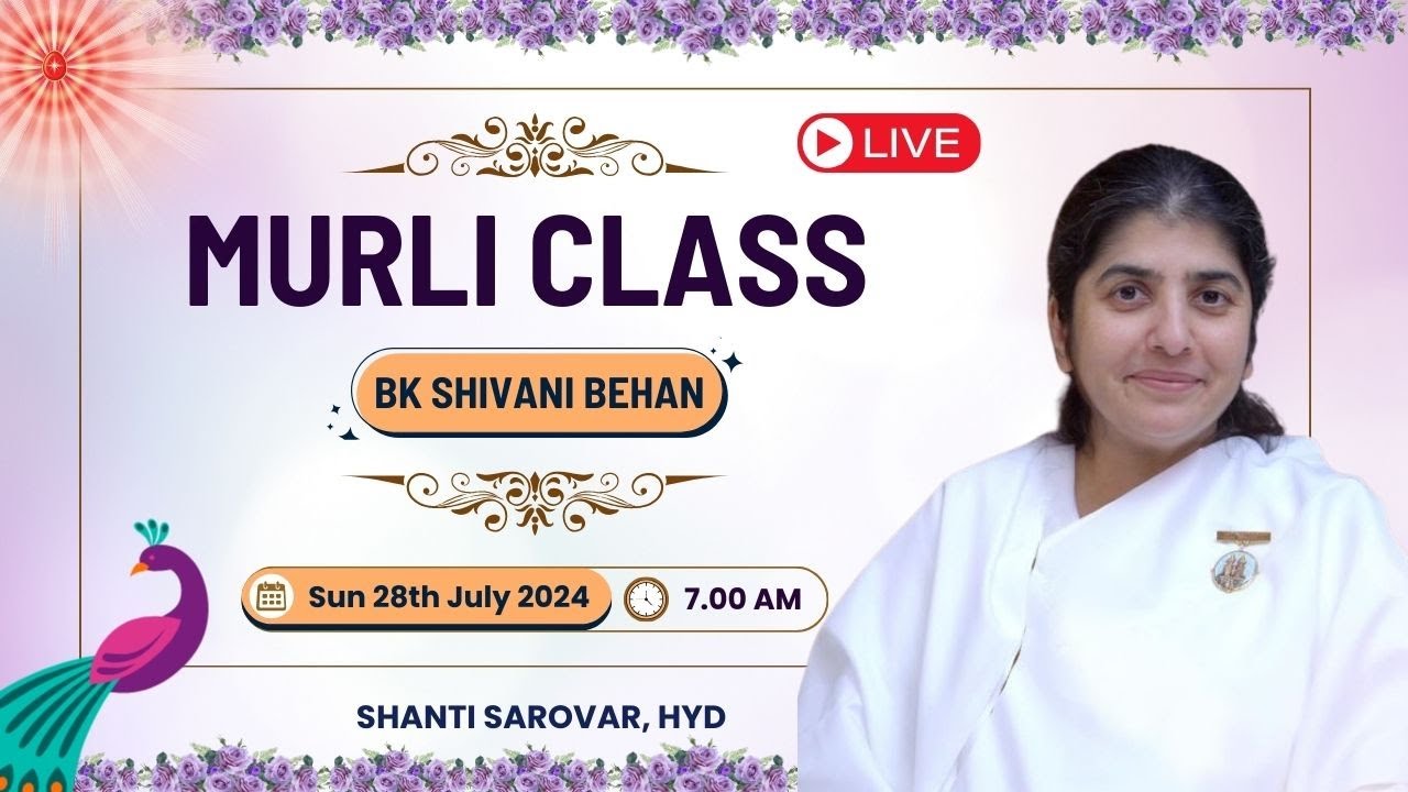 Live: Murli Class & Insprations | BK Shivani | 7.00 am | 28-7-24