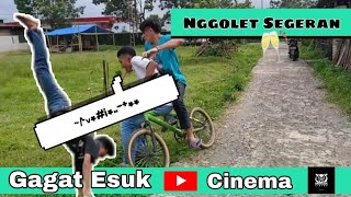 NGGOLET SEGERAN | GagatEsuk Cinema | FILM NGAPAK PURBALINGGA