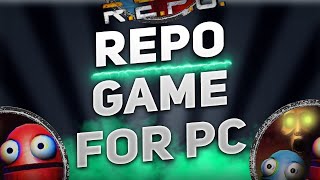 ⚙️How To Install REPO 💻 PC/Laptop & Download Guide ✅ [2025]