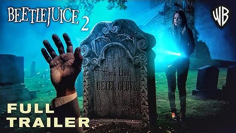 BEETLEJUICE 2 _ Full Trailer | Jenna Ortega, Michael Keaton (2024) Warner Bros (HD)