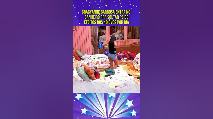 GRACYANE e suas gases #entretenimento #fofoca #gracyanne#bbb
